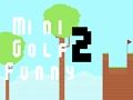 Mchezo Mini Golf Mapenzi 2  online