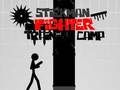 Mchezo Kambi ya Mafunzo ya Mpiganaji wa Stickman  online