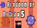 Mchezo Ufalme wa Ninja 5  online