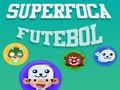 Mchezo Superfoca Futeball online