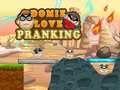 Mchezo Domie upendo pranking online