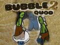 Mchezo Bubble Quod 2 online