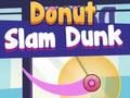 Mchezo Donut slam dunk online