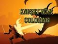Mchezo Kuchorea Vita vya Knight  online