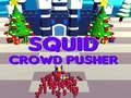 Mchezo Kisukuma Umati wa Squid  online