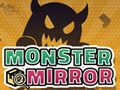 Mchezo Kioo cha Monster  online