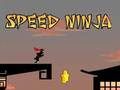 Mchezo Ninja ya kasi  online