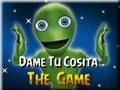 Mchezo Dame Tu Cosita online