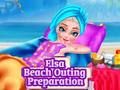Mchezo Elsa Beach Outing Maandalizi  online