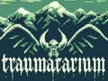 Mchezo Traumatarium online