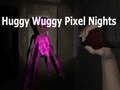 Mchezo Huggy wuggy pixel usiku online