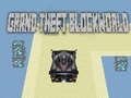 Mchezo Wizi mkubwa Blockworld  online