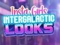 Mchezo Insta Girls Intergalactic inaonekana  online