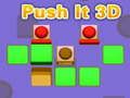 Mchezo Kushinikiza 3D online
