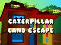 Mchezo Kutoroka kwa Ardhi ya Caterpillar  online