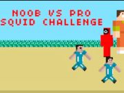 Mchezo Changamoto ya Noob dhidi ya Pro Squid  online