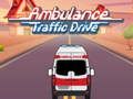 Mchezo Hifadhi ya trafiki ya ambulensi online