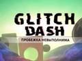 Mchezo Dashi ya Glitch  online