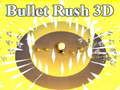 Mchezo Bullet Rush 3D online