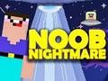 Mchezo Ukumbi wa michezo wa Noob Nightmare  online