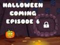 Mchezo Halloween Inakuja Sehemu ya 6  online