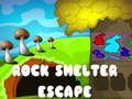 Mchezo Rock Shelter kutoroka online