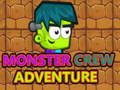 Mchezo Monster Crew Adventure online