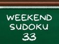 Mchezo Wikendi ya Sudoku 33  online