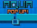Mchezo Aqua pop up online Mchezo Aqua pop up online