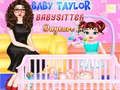 Mchezo Mtoto Taylor Babysitter Daycare  online