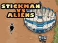 Mchezo Stickman dhidi ya wageni  online