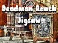 Mchezo Deadman Ranch Jigsaw online