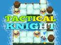 Mchezo Knight Tactical  online