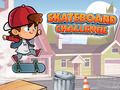 Mchezo Changamoto ya Skateboard  online