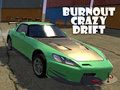 Mchezo Burnout Crazy Drift online