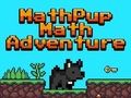 Mchezo Matukio ya Math Pup Math  online