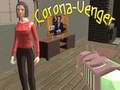 Mchezo Corona-venter online