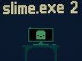 Mchezo Slime. mfano 2  online