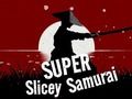 Mchezo Super Slicey Samurai online