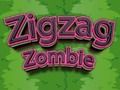Mchezo Zombie ya Zigzag  online