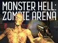 Mchezo Monster Hell Zombie Arena online