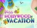 Mchezo Likizo ya Miss Hollywood  online
