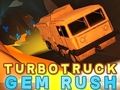 Mchezo Turbo lori gem kukimbilia online