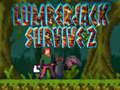 Mchezo Lumberjack kuishi 2 online