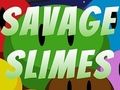 Mchezo Savage Slimes online
