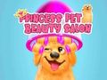 Mchezo Princess Pet Beauty Saluni  online