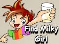 Mchezo Tafuta Msichana mwenye Milky  online