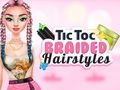 Mchezo Mitindo ya Kusuka ya TicToc  online