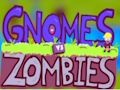 Mchezo Gnomes dhidi ya Zombies  online