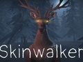 Mchezo Skinwalker online